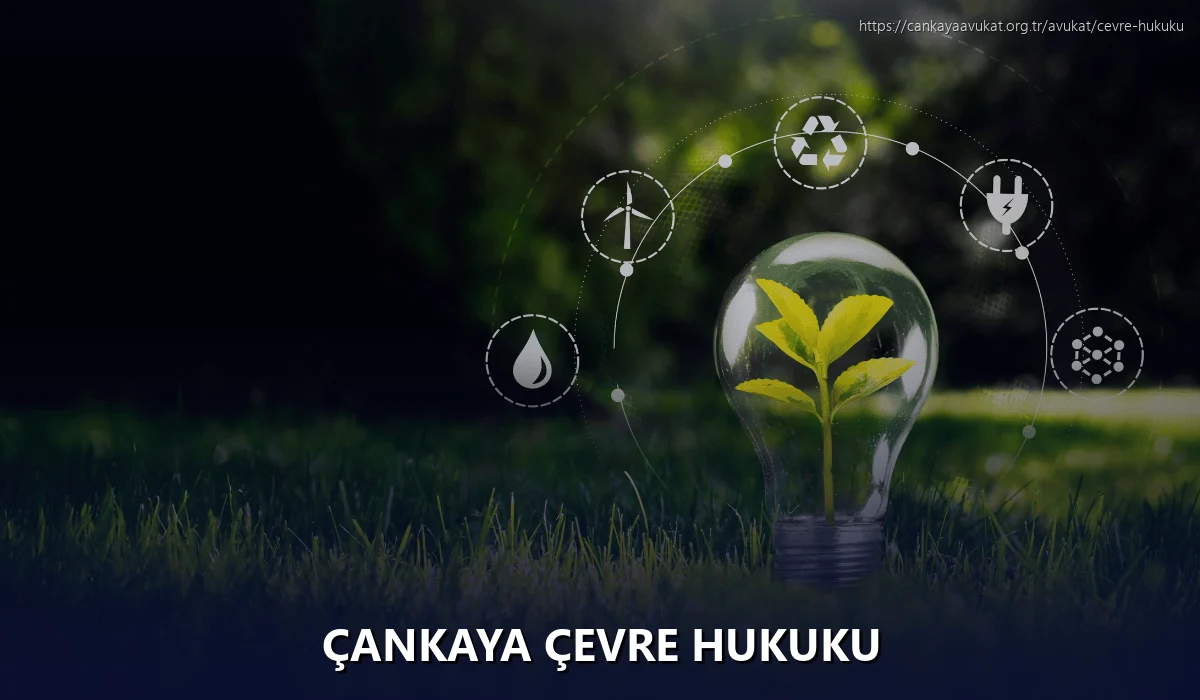 Çankaya Çevre Hukuku