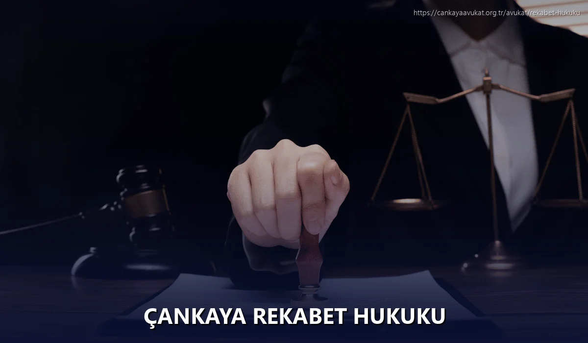 Çankaya Rekabet Hukuku